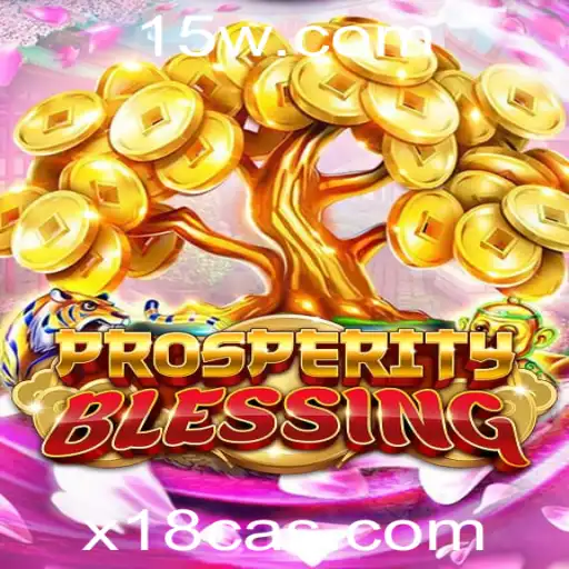 Descubra as Emoções do Jogo ProsperityBlessing no Universo do x.18 Casino